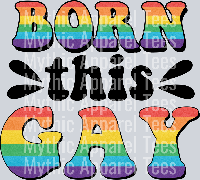 Born this gay LGBTQ+ Transfer