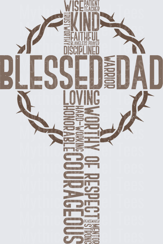 Blessed Dad Christian Cross Word Cloud Crown of Thorns Typography