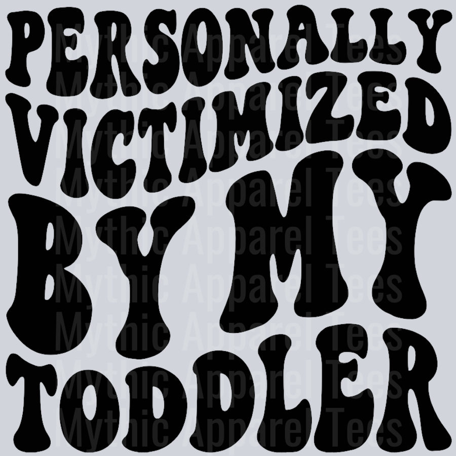 Personally Victimized By My Toddler Wavy Retro Funny Designs