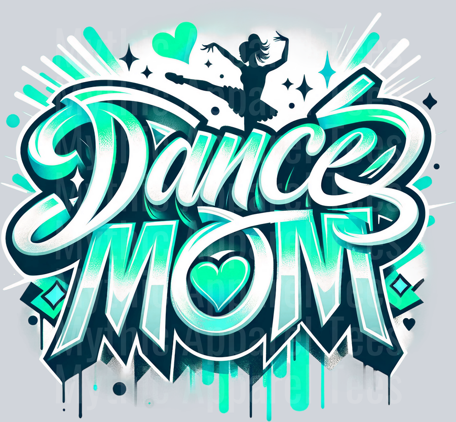 Dance Mom 2 Airbrushed Mint DTF Dance Mom Transfers