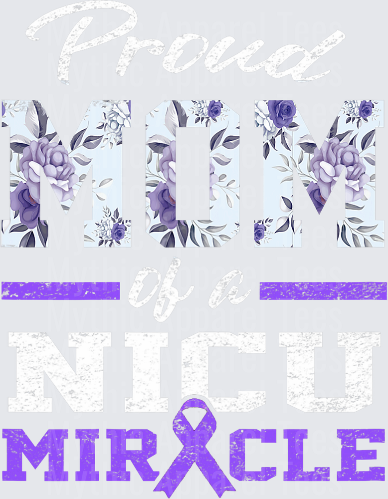 Prematurity Awareness Proud Preemie Mom Nicu Warrior Miracle T-Shirt (1)