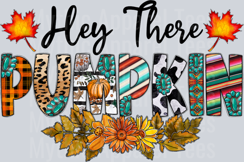 Hey There Pumpkin Fall