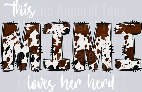 This Mimi Loves Her Herd DTF Mimi Transfers