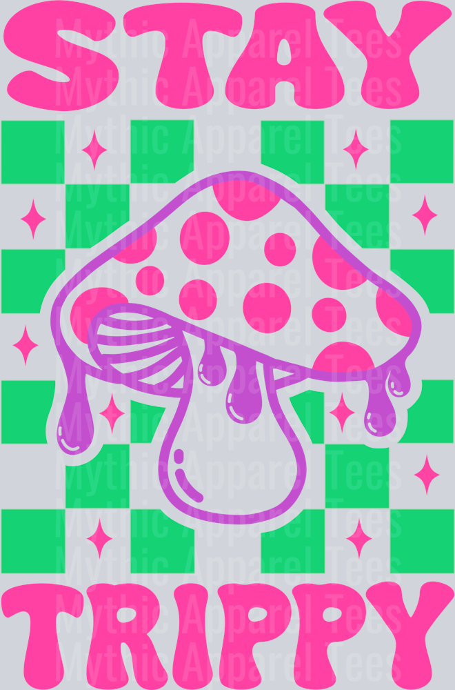 Stay Trippy Mushroom Checker Retro Letters Green and Pink