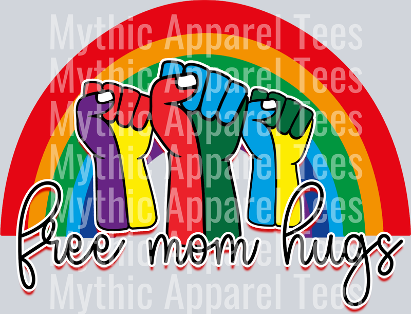 free mom hugs fists LGBTQ+ Transfer