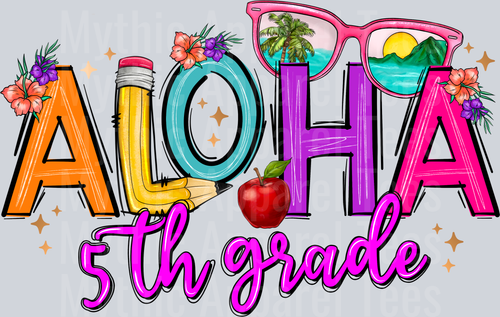Aloha 5th grade DTF Summer Transfers