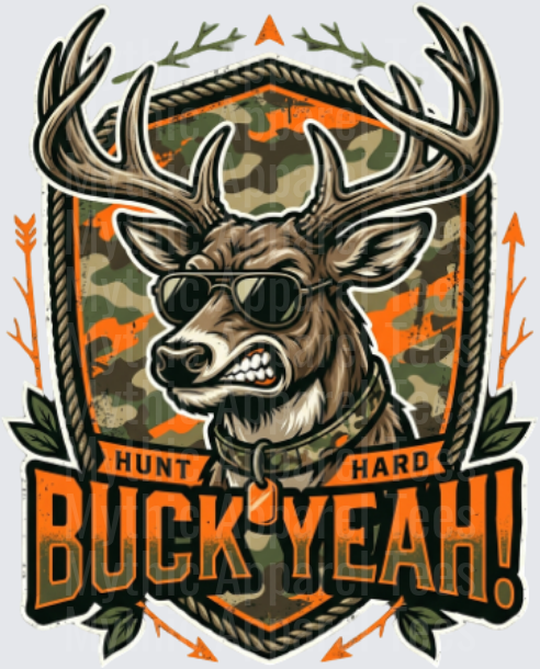Hunt Hard Buck Yeah Camo Shield Deer Sunglasses Design