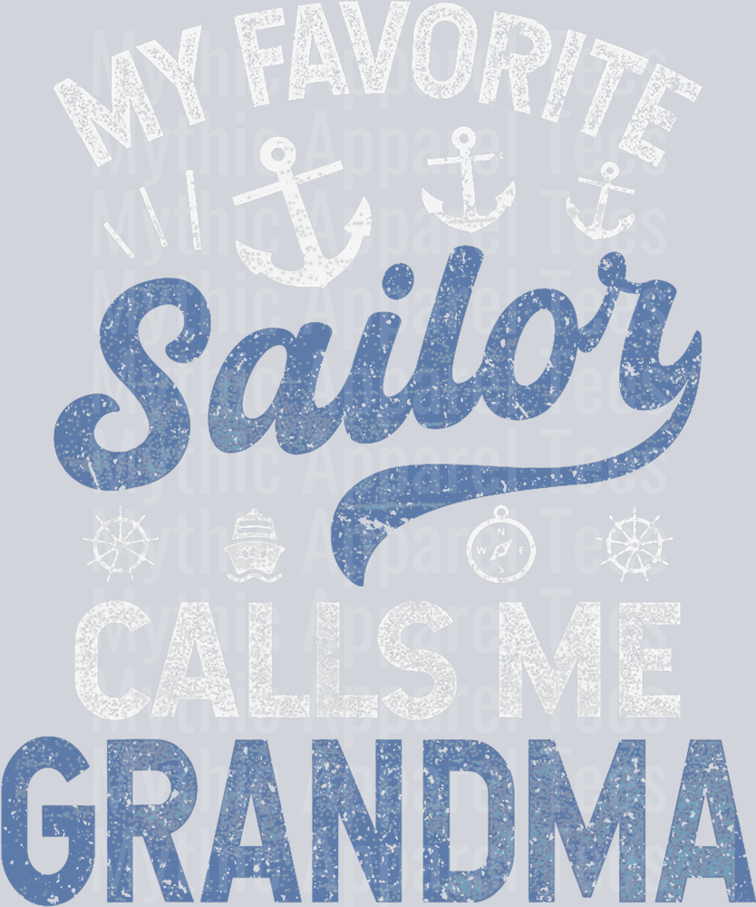 AZ1280 NAVY My Favorite Sailor Calls Me Grandma Proud Sailor Grandma T-Shirt