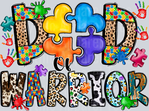 Dad Warrior Autism Awareness