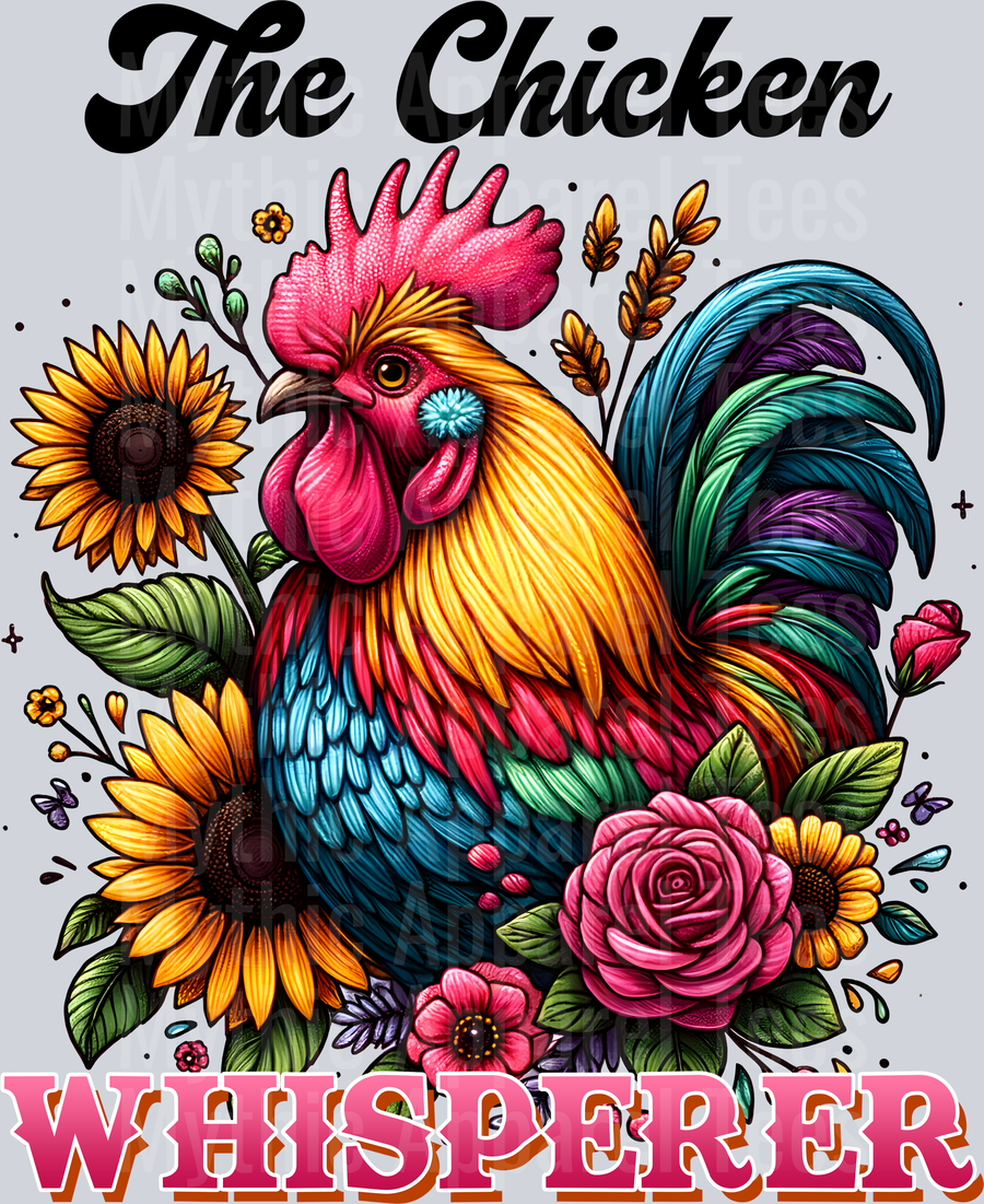 The Chicken Whisperer Flowers and Rooster DTF Chicken Transfers