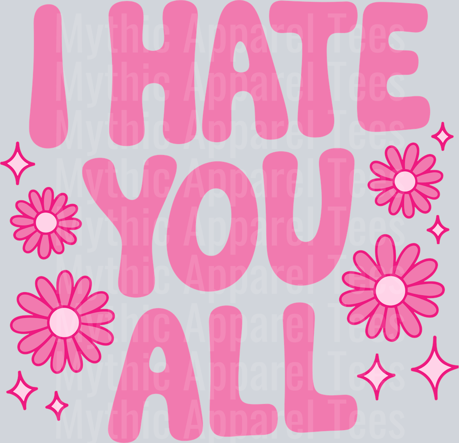 IHATEYOUALL