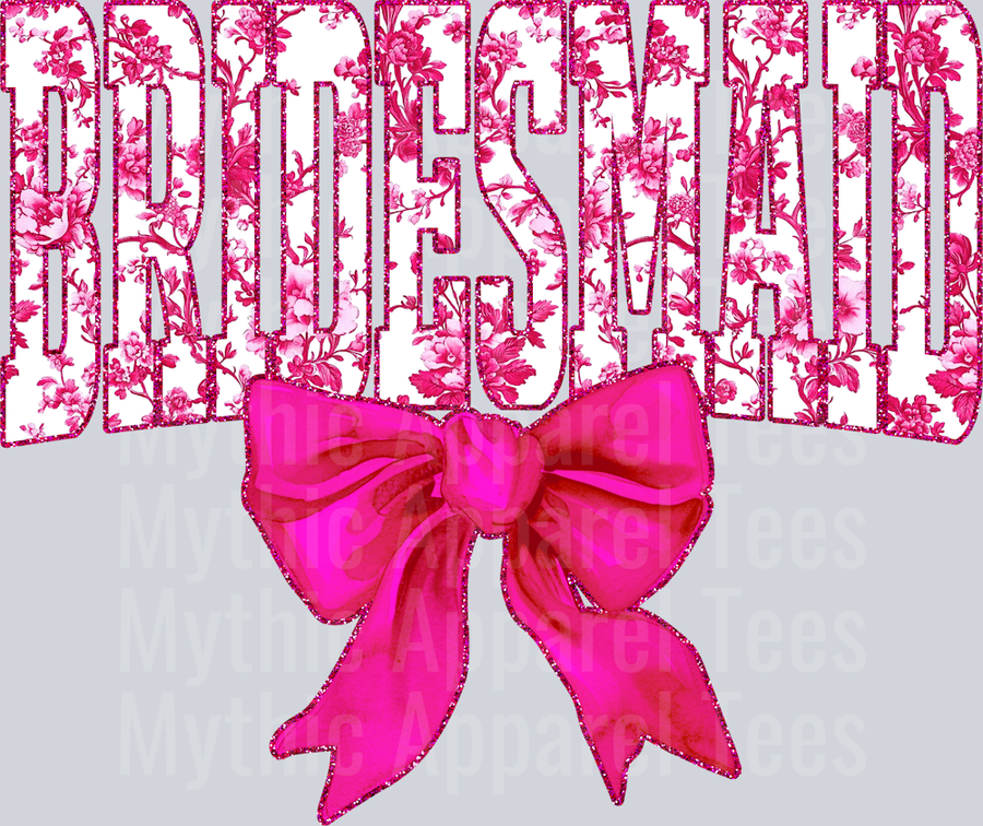 Pink Bridesmaid College Font With Bow Floral Pattern Wedding
