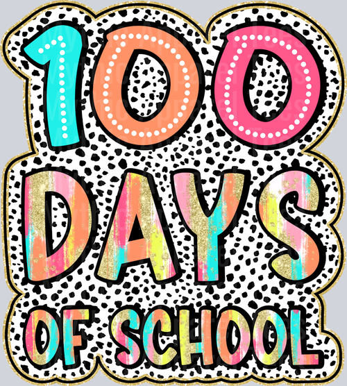 100 Days of School Iridescent style colors DTF 100 Days of School Transfers