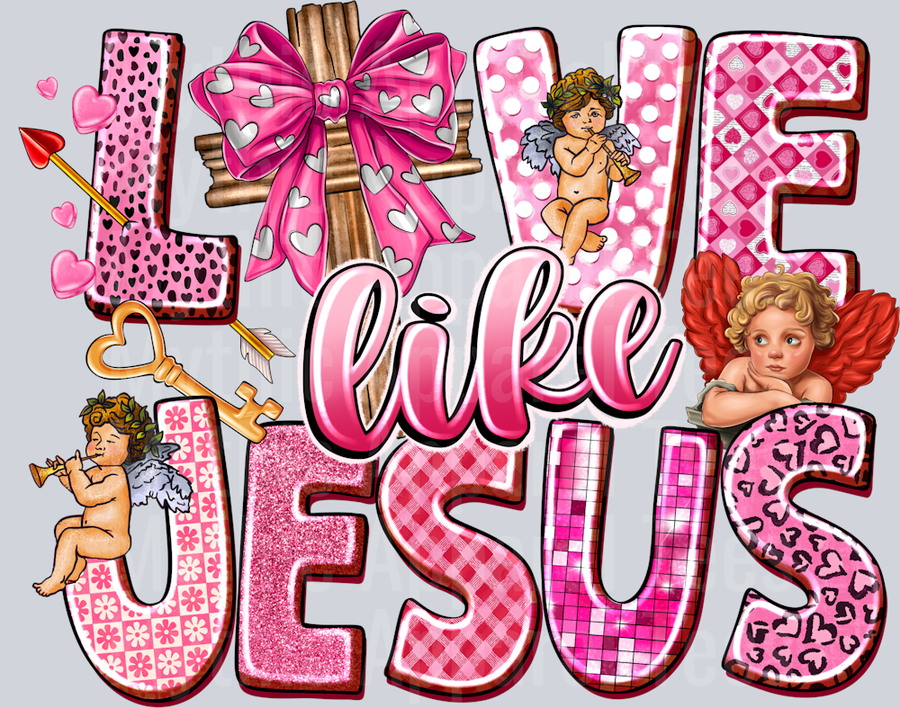 Love Like Jesus Valentines Day Religious