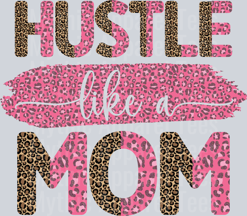 Hustle like a mom-01-min Serious Mom Hustle