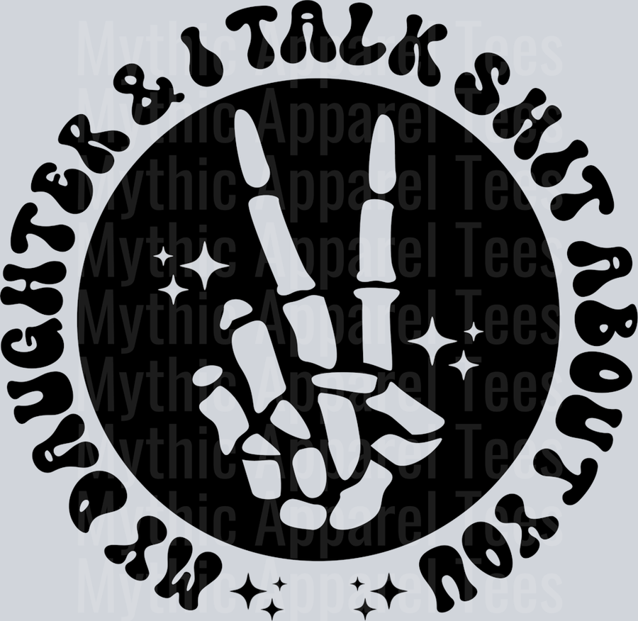 My Daughter And I Talk Shit About You Pocket Funny Wavy Retro Words Black