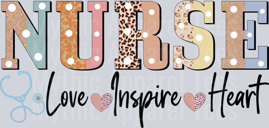 Nurse Love Inspire Heart cute nurse saying DTF Nurse Transfers
