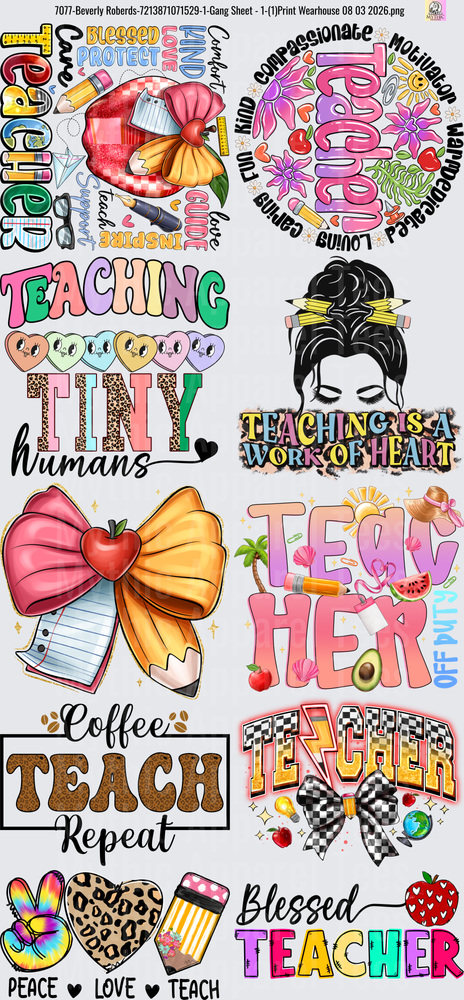 Gang Sheet FULL SIZE DESIGNS Teacher Appreciation Bundle with Inspirational Quotes and School Motifs
