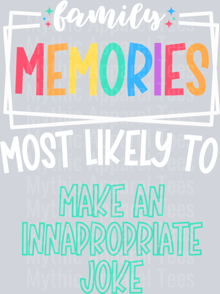 make innapropriate joke