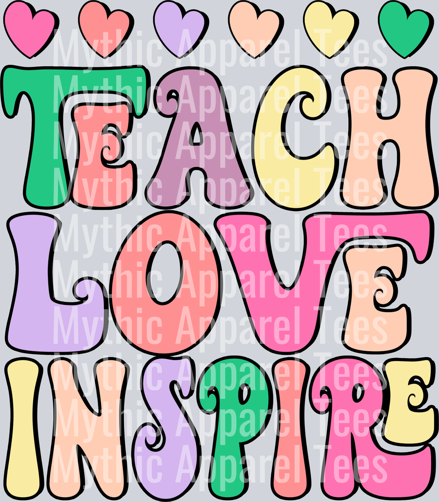 TEACH LOVE INSPIRE DTF Teacher Transfers