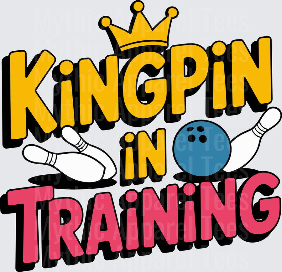 Bowling Kingpin In Training Crown Ball Pins Funny Graphic