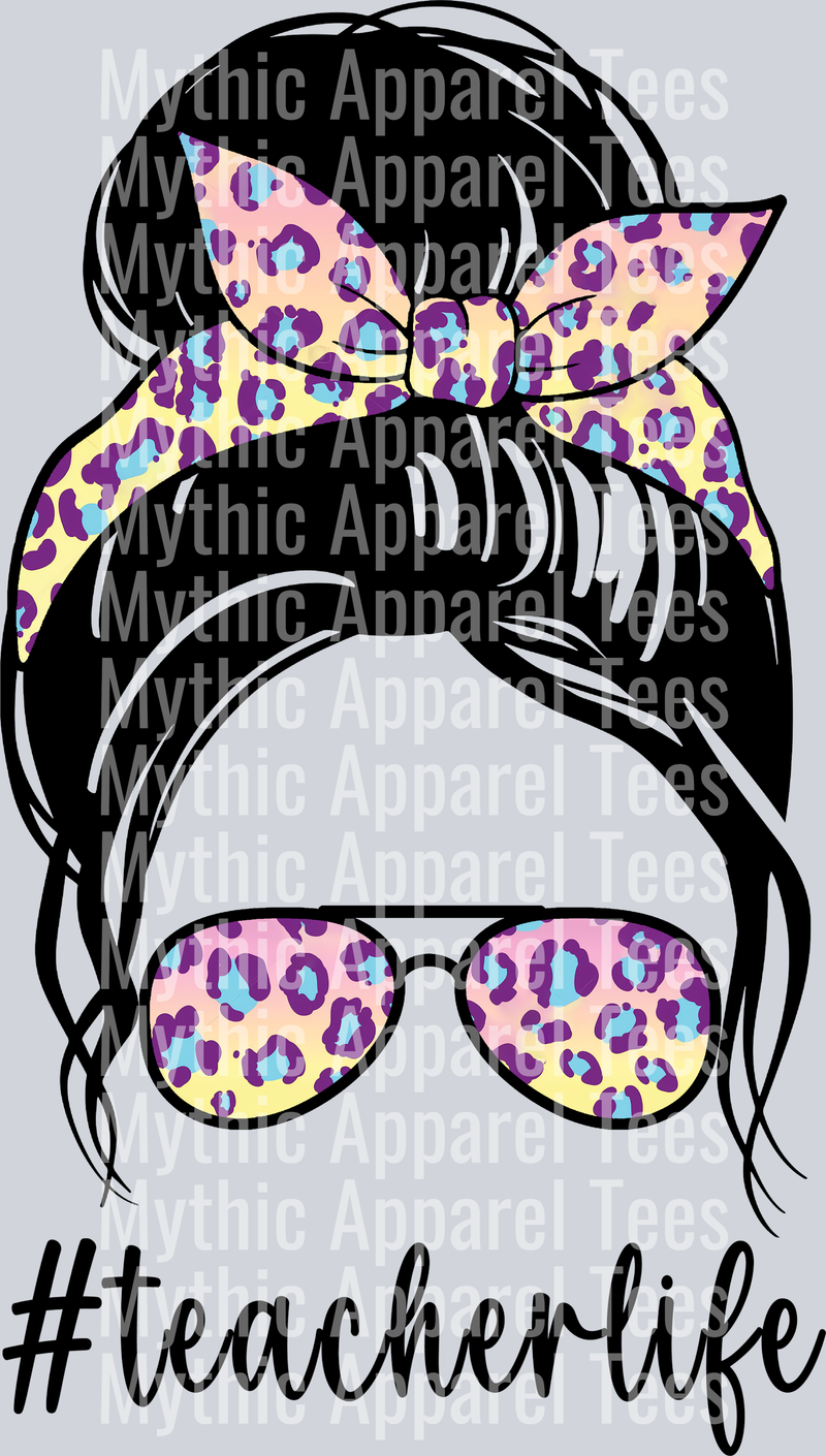 TEACHER LIFE sassy girl DTF Teacher Transfers