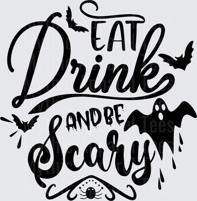 Eat Drink and Be Scary Halloween Typography with Bats Ghost and Spider