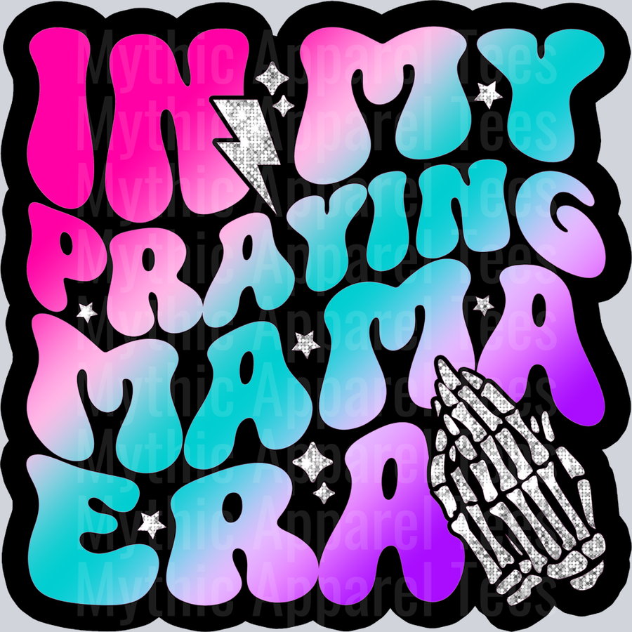 Color In My Praying Mama Era