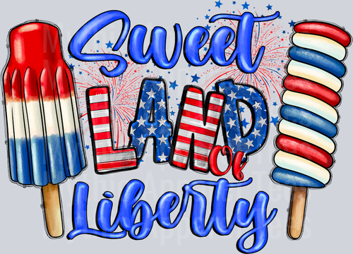 Sweet land of liberty pop sickle 4th of july