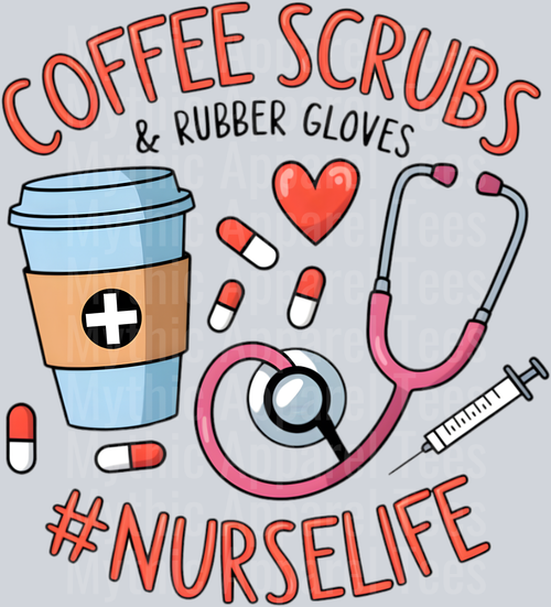 Coffee Scrubs and rubber gloves #nurselife 2 DTF Nurse Transfers