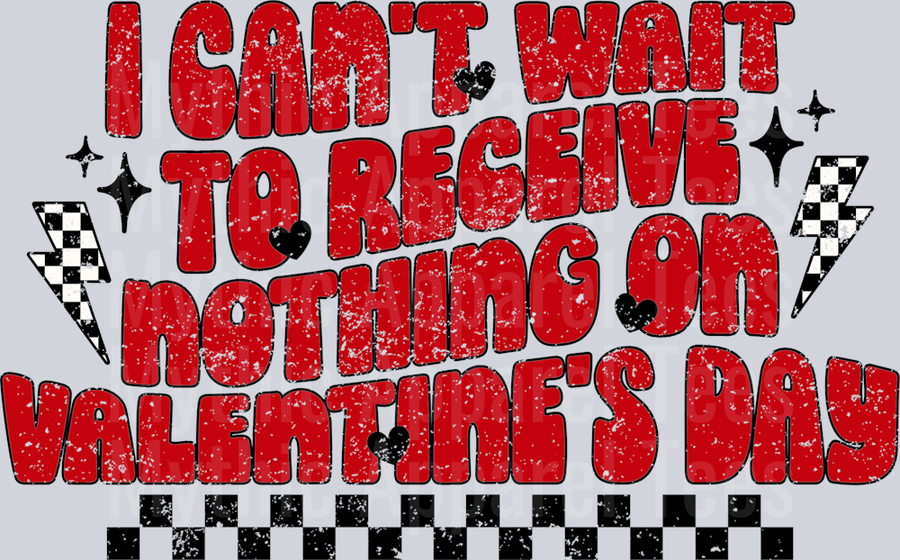 I Can't Wait To Receive Nothing Checkered Distressed Valentines Day Design