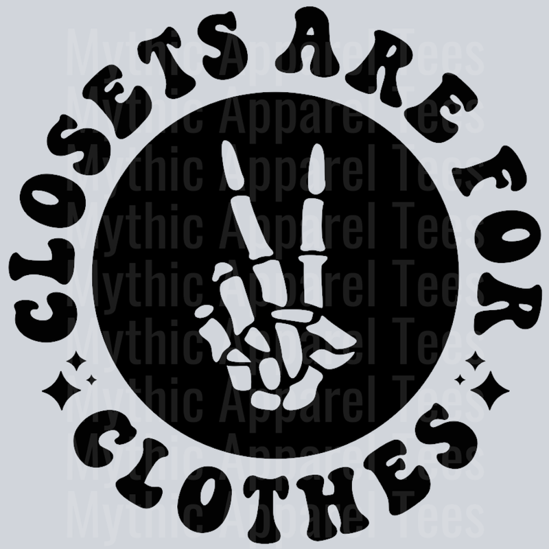 Closets Are For Clothes Pocket Design Wavey Retro Style Funny Shirt Design
