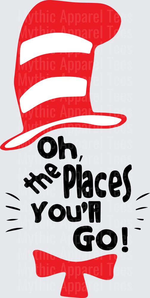 Dr. Seuss Oh The Places You'll Go Red and White Striped Cat in the Hat Top Hat with Red Bow Tie Quote Design