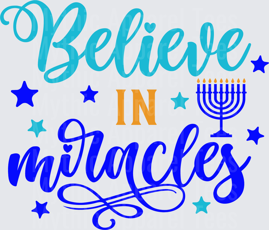 Believe In Miracles Hanukkah Menorah Stars Script Lettering