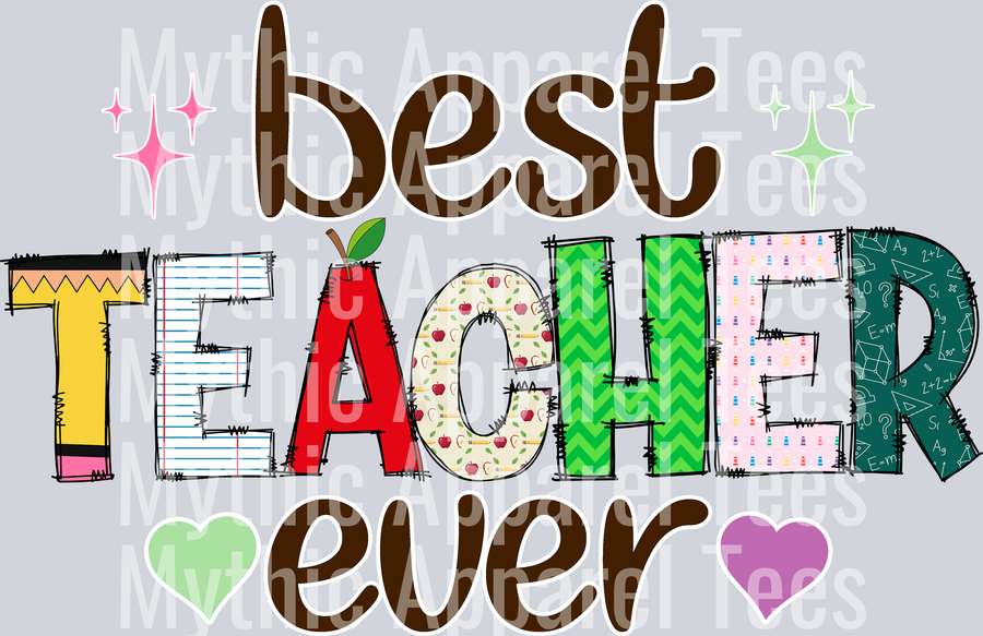 BEST TEACHER EVER DTF Teacher Transfers