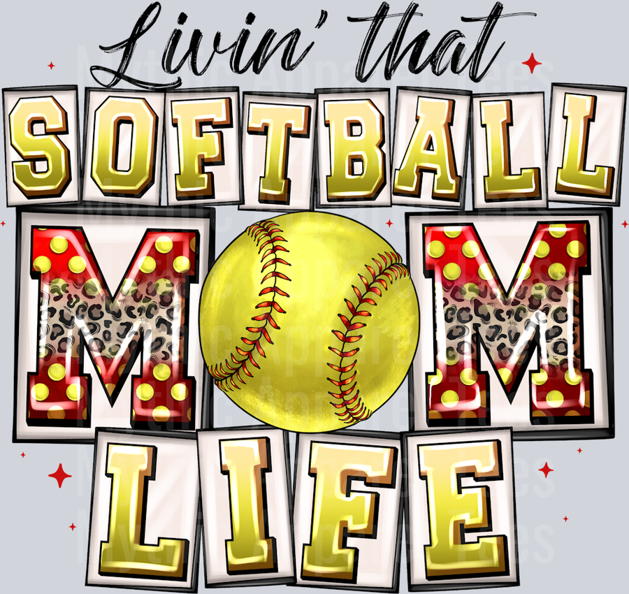 Livin That Softball Mom Life
