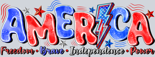 America Freedom Brave Independence Power 4th of july DTF Patriotic Transfers