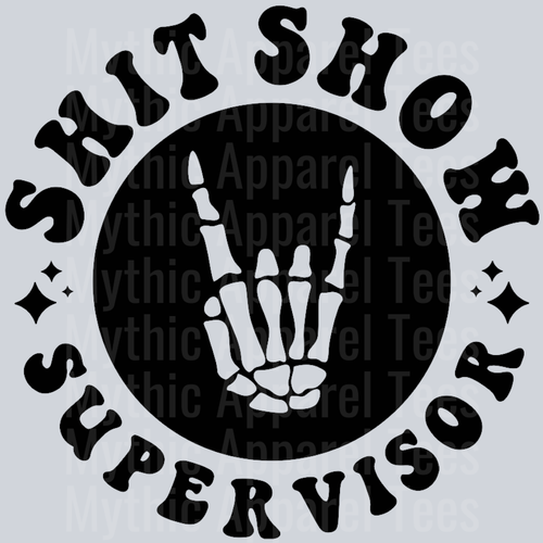 Shit Show Supervisor Pocket Design