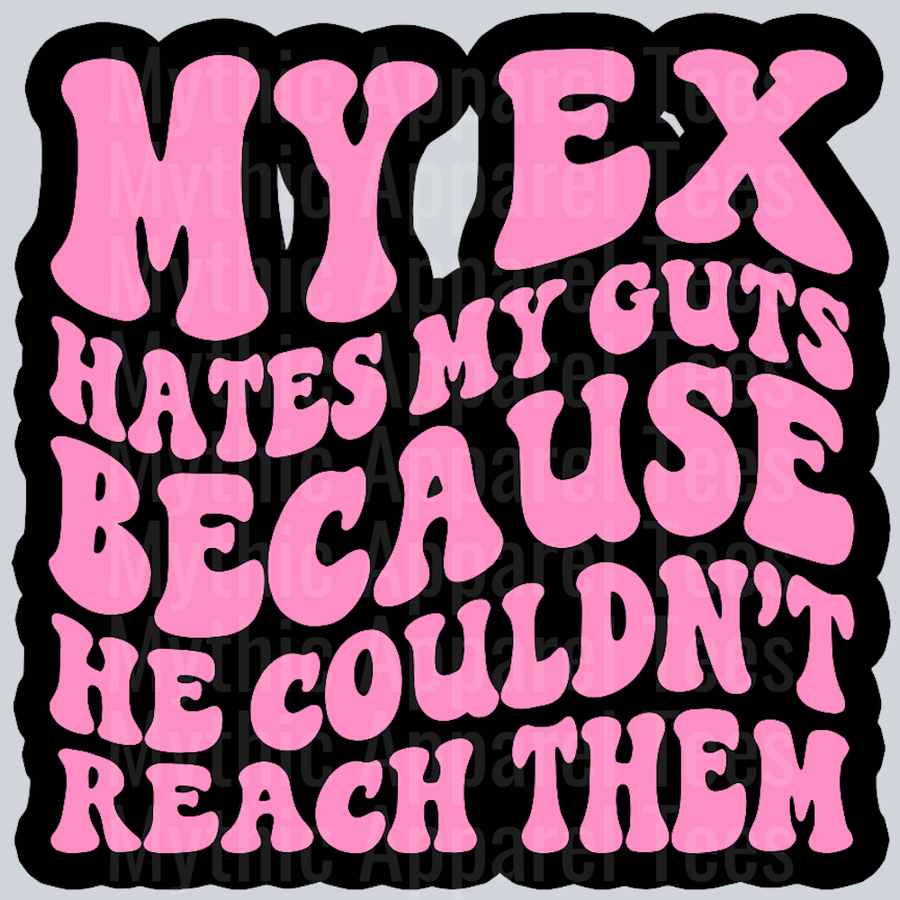 My Ex Hates My Guts Wavey Retro Style Funny Shirt Design