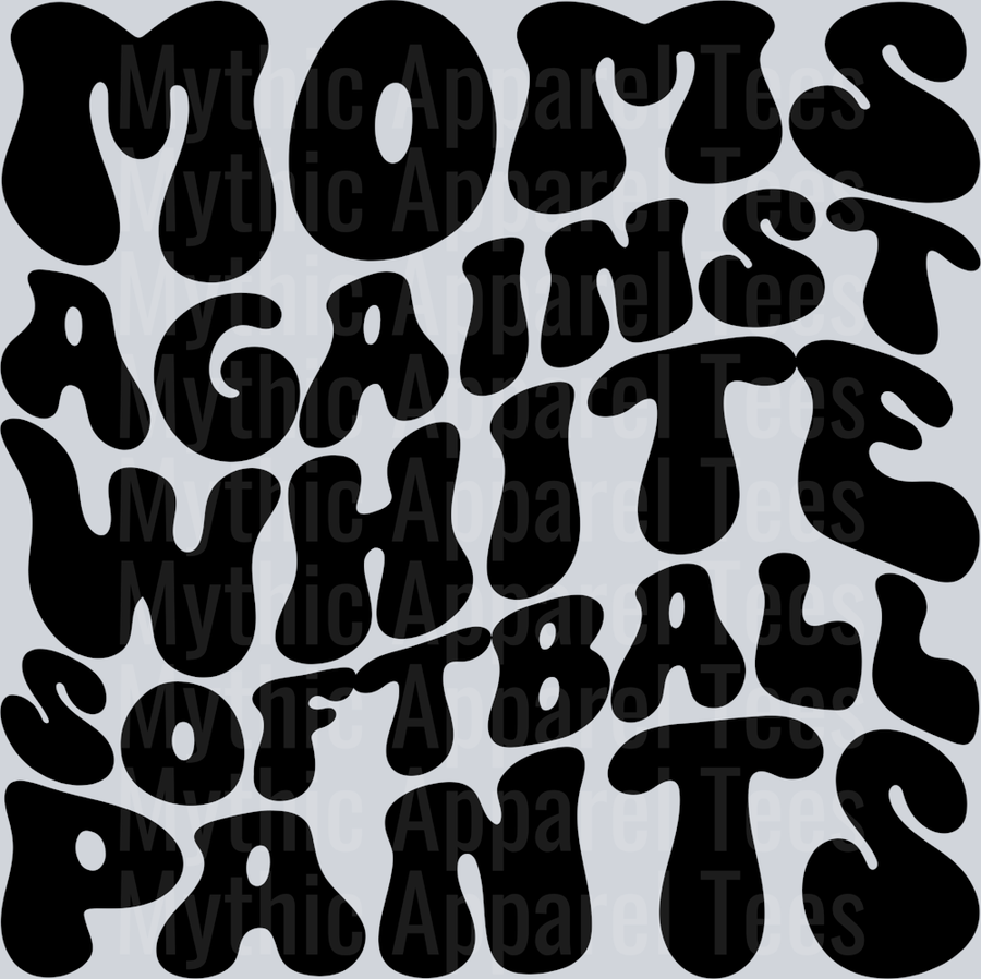 Moms Against White Softball Pants