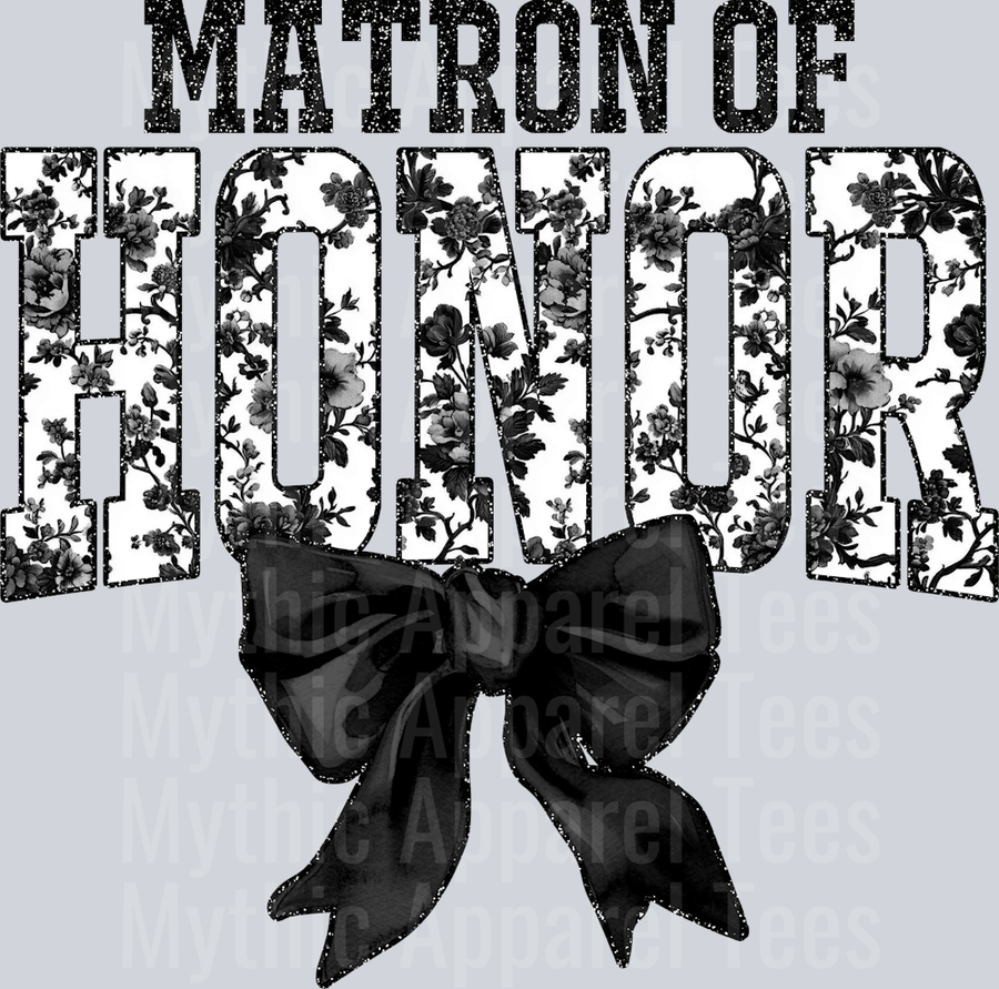 Black Matron Of Honor College Font With Bow Floral Pattern Wedding
