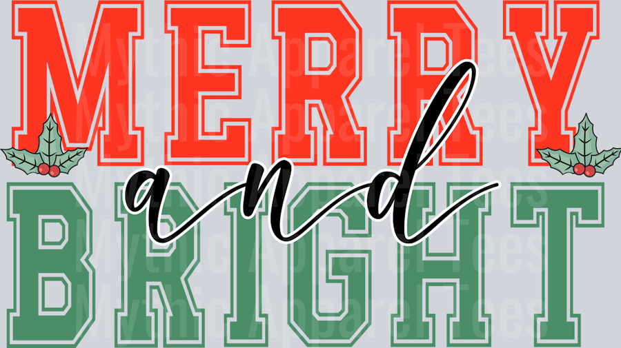 MERRY AND BRIGHT