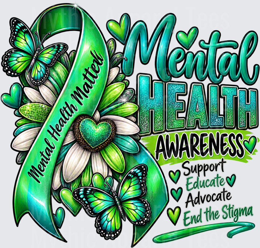 Mental Health Matters Green Ribbon Awareness Design with Butterflies Flowers and Support Educate Advocate End the Stigma Message