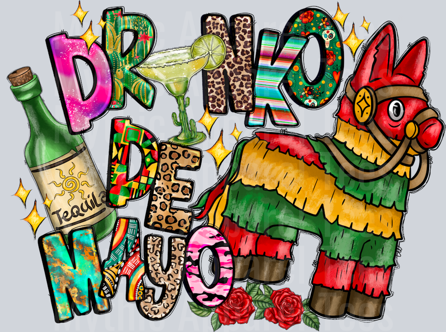 DrinkoDeMayo Mexican Drinking DTF Cinco De Mayo Transfers