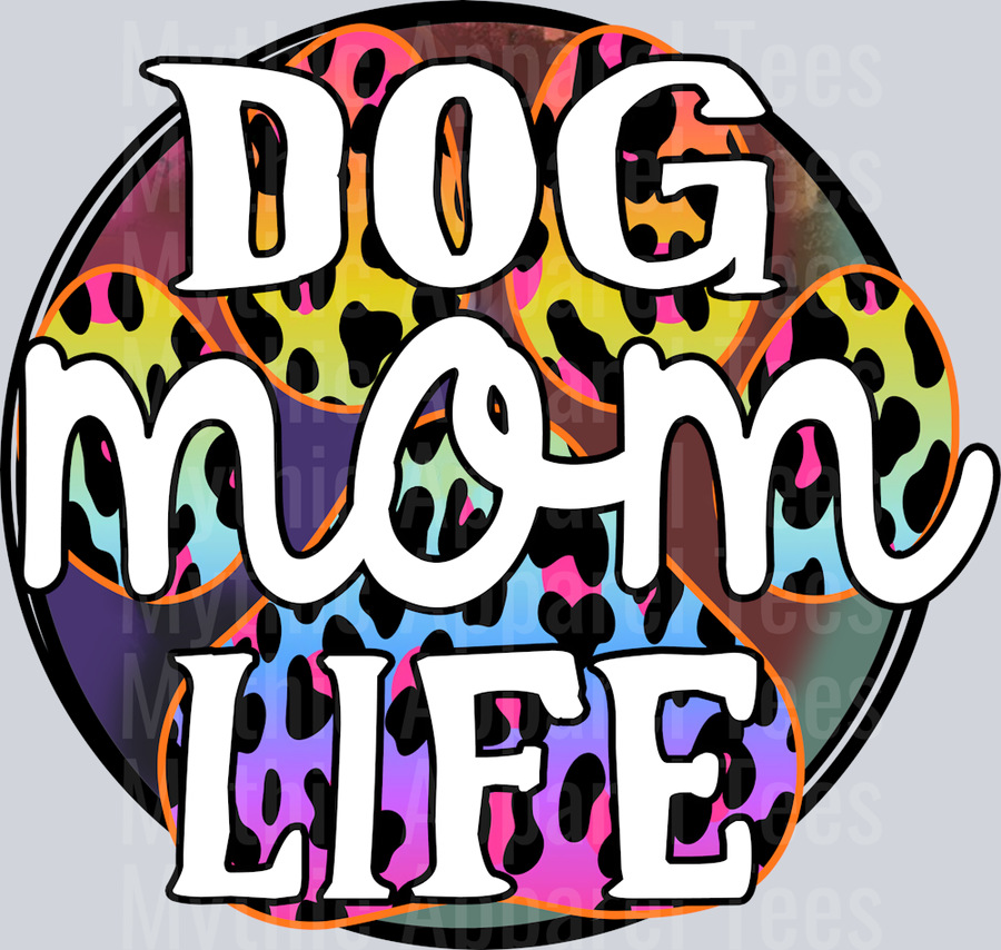 Dog Mom LIfe Rainbow cheetah circle DTF Dog Transfers