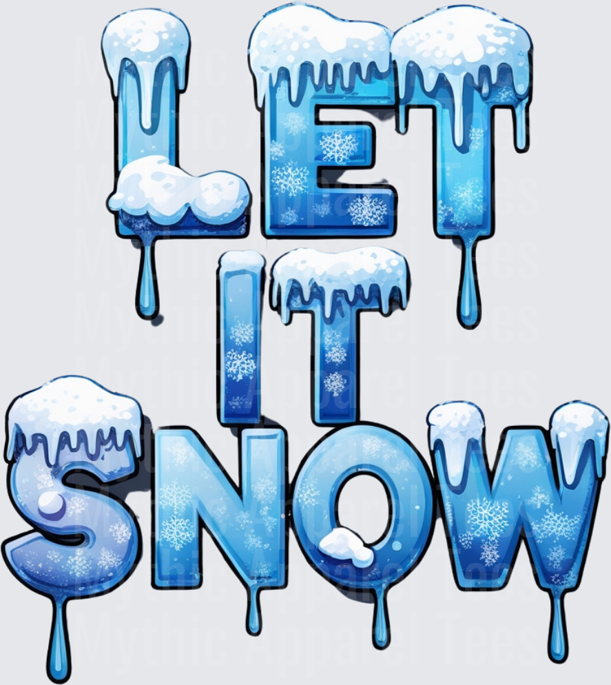 Christmas Let It Snow Icy Blue Dripping Snowflake Letters