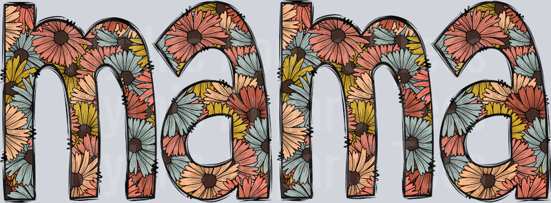 Mama Simple cute letters with flowers DTF MOM Transfers