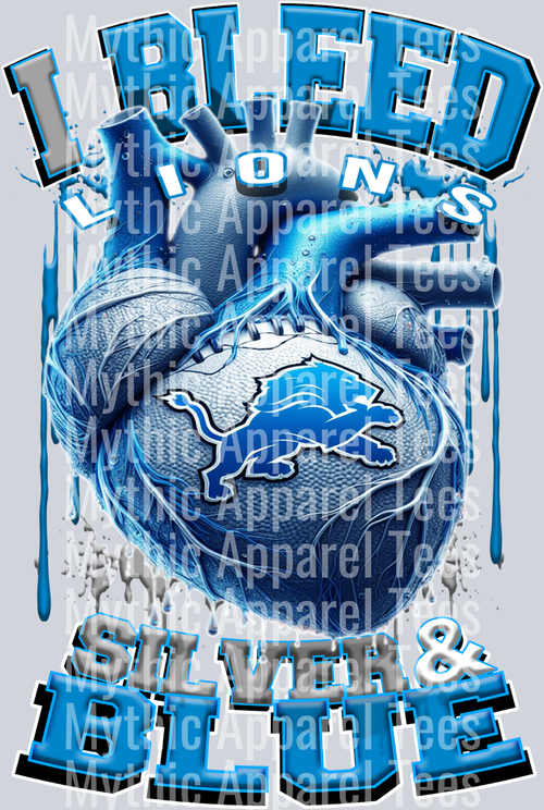 Lions I bleed silver and blue