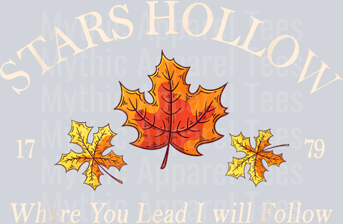 Stars_Hollow_Where_You_Lead_I_Will_Follow_T-Shirt