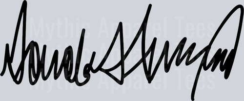 Donald Trump Signature DTF Maga Transfers